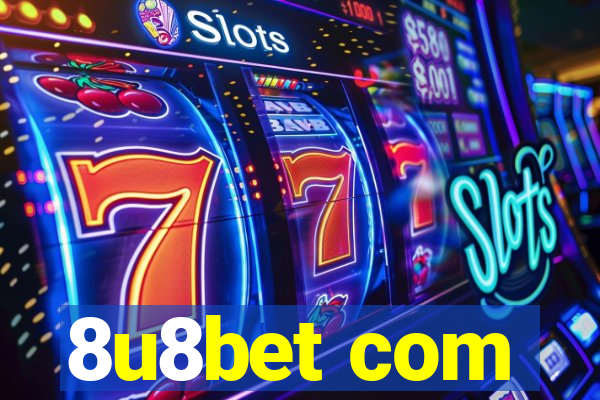 8u8bet com